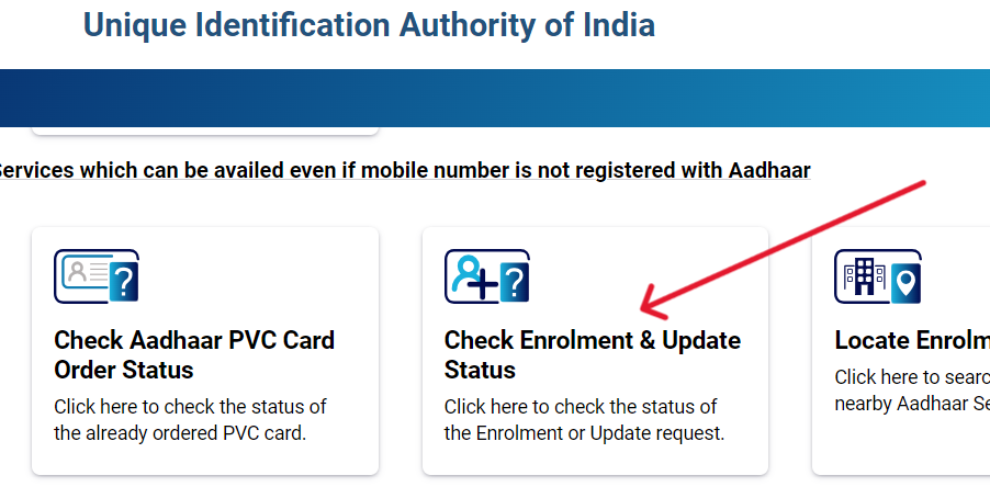 Check Enrolment and Update Status option on myAadhaar