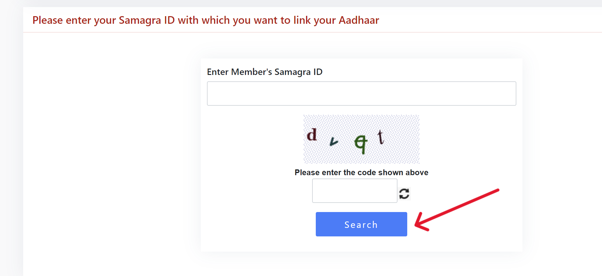 enter your Samagra ID with which you want to link your Aadhaar