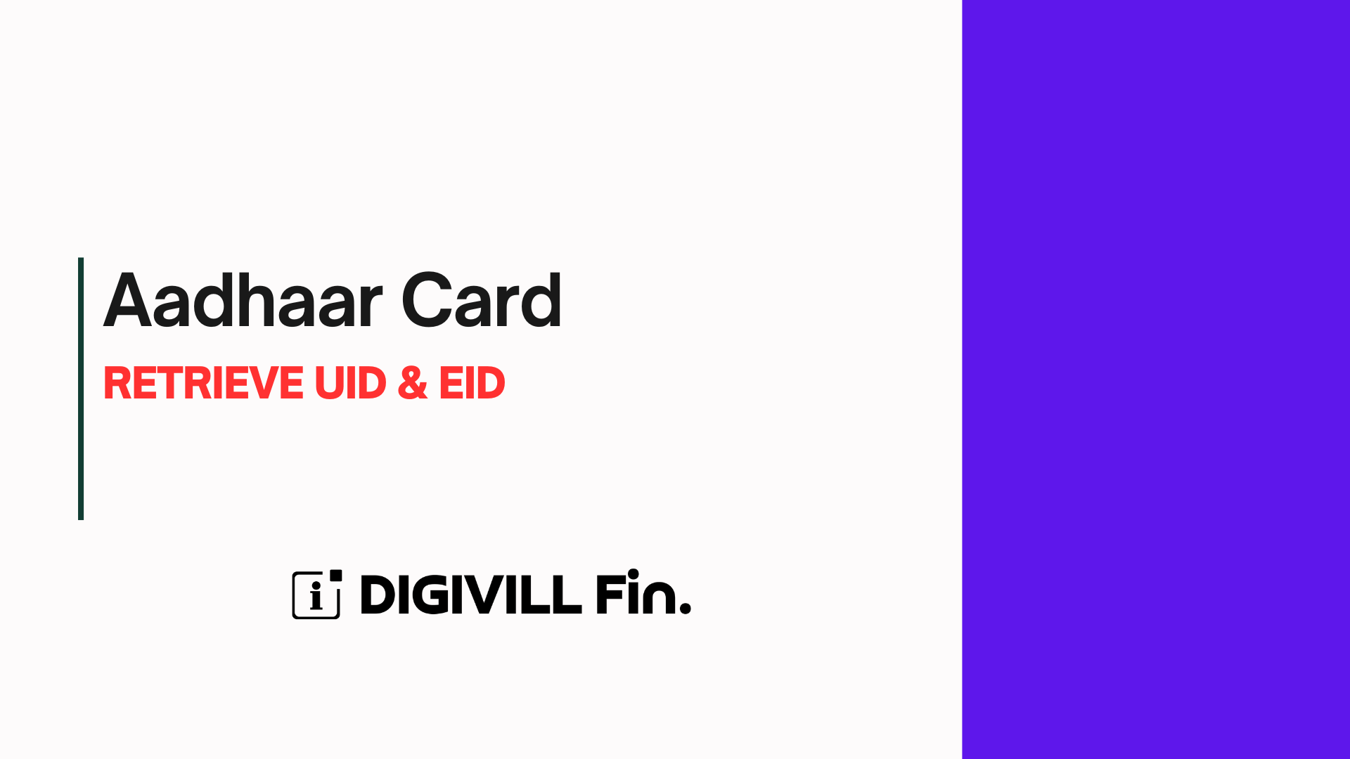 Aadhaar Card Retrieve - Retrieve EID / Aadhaar Number